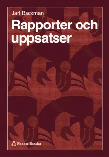 Rapporter och uppsatser; Jarl Backman; 1998