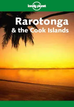 Rarotonga & the Cook IslandsLonely Planet Country and Regional GuidesLonely Planet Rarotonga & the Cook IslandsLonely Planet guidebooksLonely Planet travel guideLonely planet travel survival kitLonely planetTravel Guides; Errol Hunt; 2003