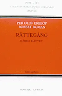 Rättegång. Fjärde häftet; Per Olof Ekelöf; 1992