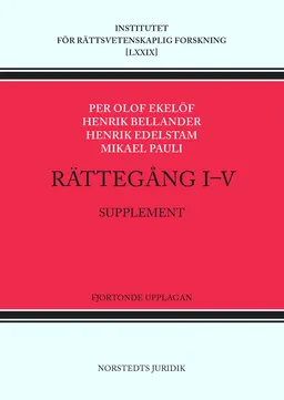 Rättegång I-V. Supplement; Henrik Edelstam, Mikael Pauli, Henrik Bellander; 2019