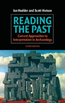 Reading the Past; Ian Hodder; 2003