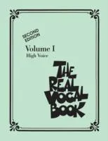 Real vocal book 1 high voice; Hal Leonard Corp, Hal Leonard Publishing Corporation; 2015