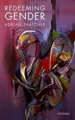 Redeeming gender; Adrian Thatcher; 2016