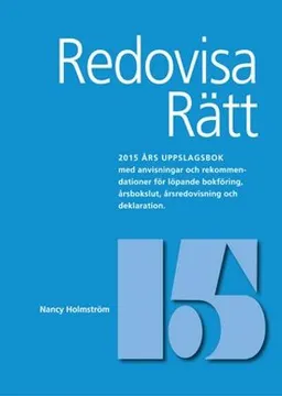 Redovisa Rätt 2015; Nancy Holmström; 2015