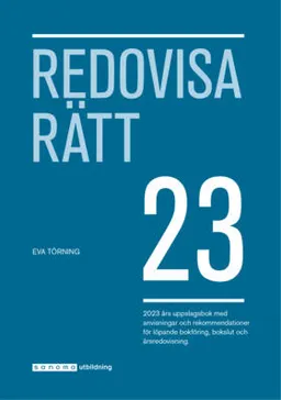 Redovisa Rätt 2023; Eva Törning; 2023