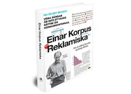 Reklamiska; Einar Korpus; 2008