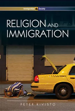 Religion and Immigration: Migrant Faiths in North America and Western Europ; Peter Kivisto; 2014