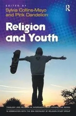 Religion and youth; Sylvia Collins-Mayo, Pink Dandelion; 2010