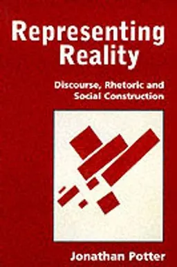 Representing Reality; Jonathan Potter; 1996