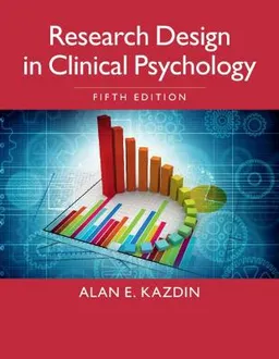 Research Design in Clinical Psychology; Alan E Kazdin; 2021