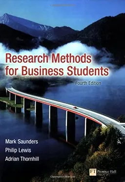 Research Methods for Business Students; Philip Lewis, Adrian Thornhill, Mark Saunders; 2007