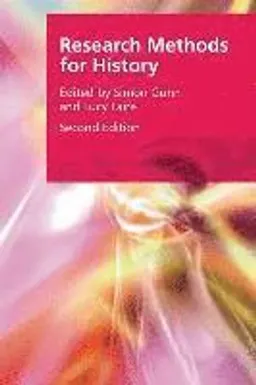 Research Methods for History; Lucy Faire, Simon Gunn; 2016