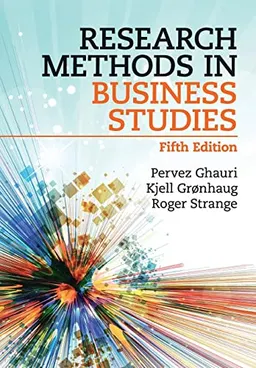 Research methods in business studies; Pervez N. Ghauri; 2020