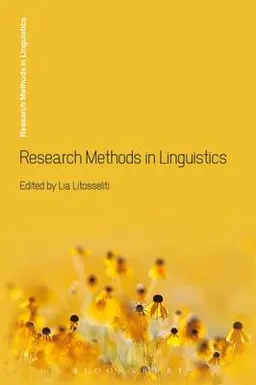 Research methods in linguistics; Lia Litosseliti; 2010