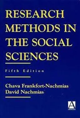 Research methods in the social sciences; hava Frankfort-Nachmias; 1996