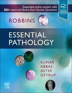 Robbins essential pathology; Vinay Kumar; 2021