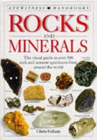 Rocks and minerals; Chris Pellant; 1992