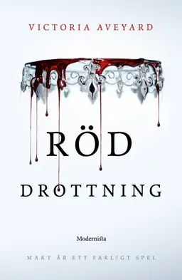 Röd drottning; Victoria Aveyard; 2015