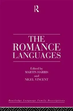 Romance Languages; Martin Harris, Nigel Vincent; 1990