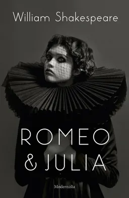 Romeo och Julia; William Shakespeare; 2015