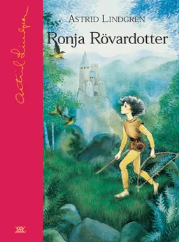 Ronja Rövardotter; Astrid Lindgren; 2004