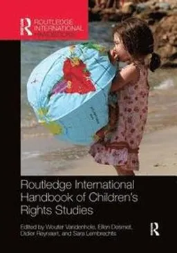 Routledge International Handbook of Childrens Rights Studies; Wouter Vandenhole, Ellen Desmet, Didier Reynaert, Sara Lembrechts; 2017