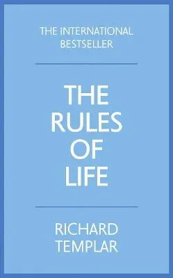 Rules of Life, The; Richard Templar; 2015