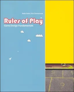 Rules of play : game design fundamentals; Katie Salen; 2004