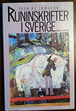 Runinskrifter i Sverige; Sven Birger Fredrik Jansson; 1984