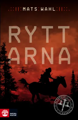 Ryttarna; Mats Wahl; 2014