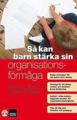 Så kan barn stärka sin organisation; Martin L Kutscher, Marcella Moran; 2011