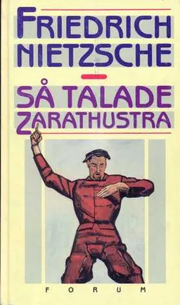 Så talade zarathustr; Friedrich Nietzsche; 1992