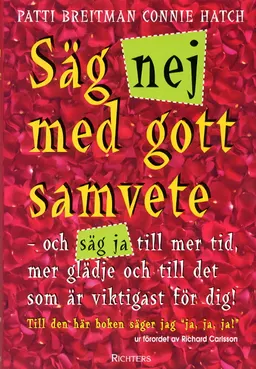 Säg nej med gott samvete; Patti Breitman, Connie Hatch; 2001