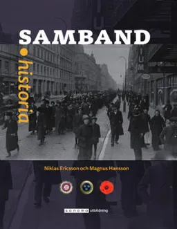 Samband Historia 1b Grundbok; Niklas Ericsson, Magnus Hansson; 2017