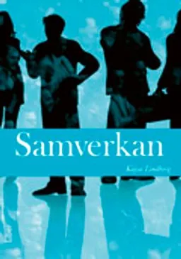 Samverkan; Kajsa Lindberg; 2009