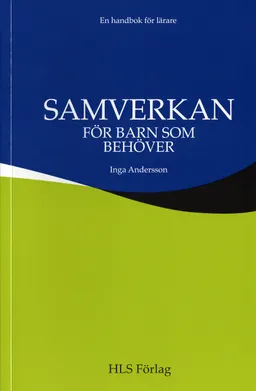 Samverkan för barn som behöver; Inga Andersson; 1999