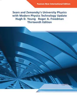 Sears and Zemansky's university physics : with modern physics : technology update; Hugh D. Young; 2014