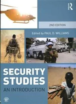 Security Studies; Paul D Williams; 2013