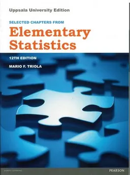 Selected Chapters from Elementary Statistics; Mario F. Triola, Thommy Perlinger; 2015