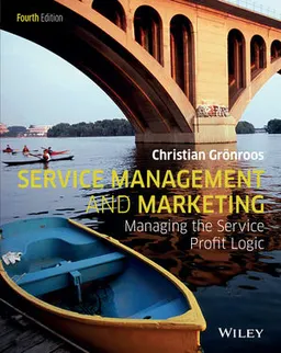 Service Management and Marketing; Christian Gronroos; 2015