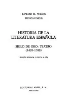 Siglo de oro: teatro, 1492-1700Volym 3 av Historia de la literatura españolaVolym 3 av Letras e ideas: InstrumentaVolym 3 av Literary history of SpainSiglo de Oro, teatro:, Edward Meryon Wilson, ISBN 8434483262, 9788434483262Siglo de oro: teatro, 1492-1700, Edward Meryon Wilson, ISBN 8434483262, 9788434483262; Edward Meryon Wilson