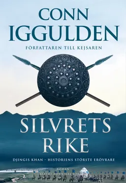 Silvrets rike; Conn Iggulden; 2011