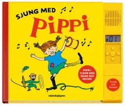 Sjung med Pippi (med ljudmodul); Astrid Lindgren; 2022