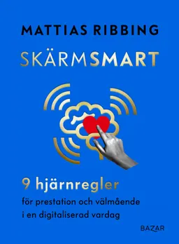 Skärmsmart; Mattias Ribbing; 2020