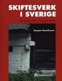 Skiftesverk i Sverige; Henriksson; 2001