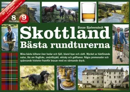 Skottland bästa rundturerna; Bosse Bjelvenstedt; 2018