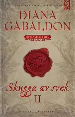 Skugga av svek. Del 2; Diana Gabaldon; 2016