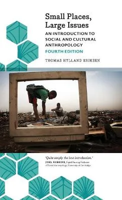 Small Places, Large Issues ; Thomas Hylland Eriksen; 2015