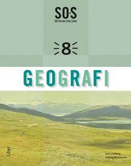 SO-serien Geografi 8; Solveig Mårtensson, Lars Lindberg; 2012