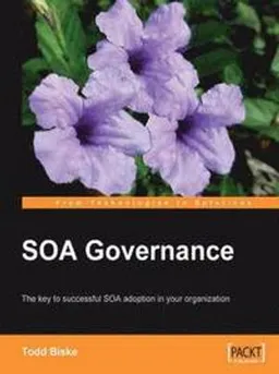 SOA Governance; Todd Biske; 2008